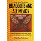 Braggots and Ale Meads: Brewing with Honey