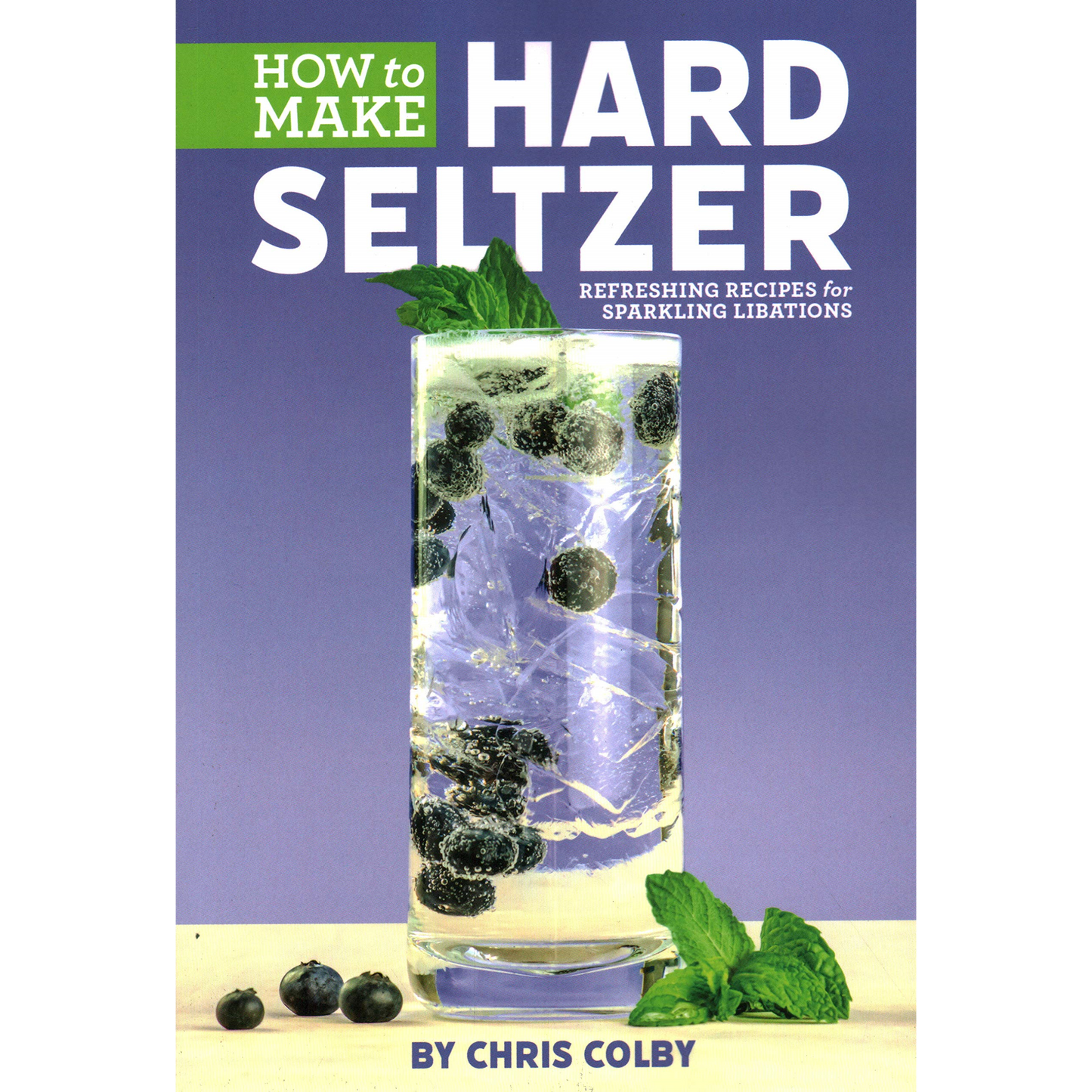 How to Make Hard Seltzer: Refreshing Recipes for Sparkling Libations