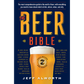 The Beer Bible: Second Edition